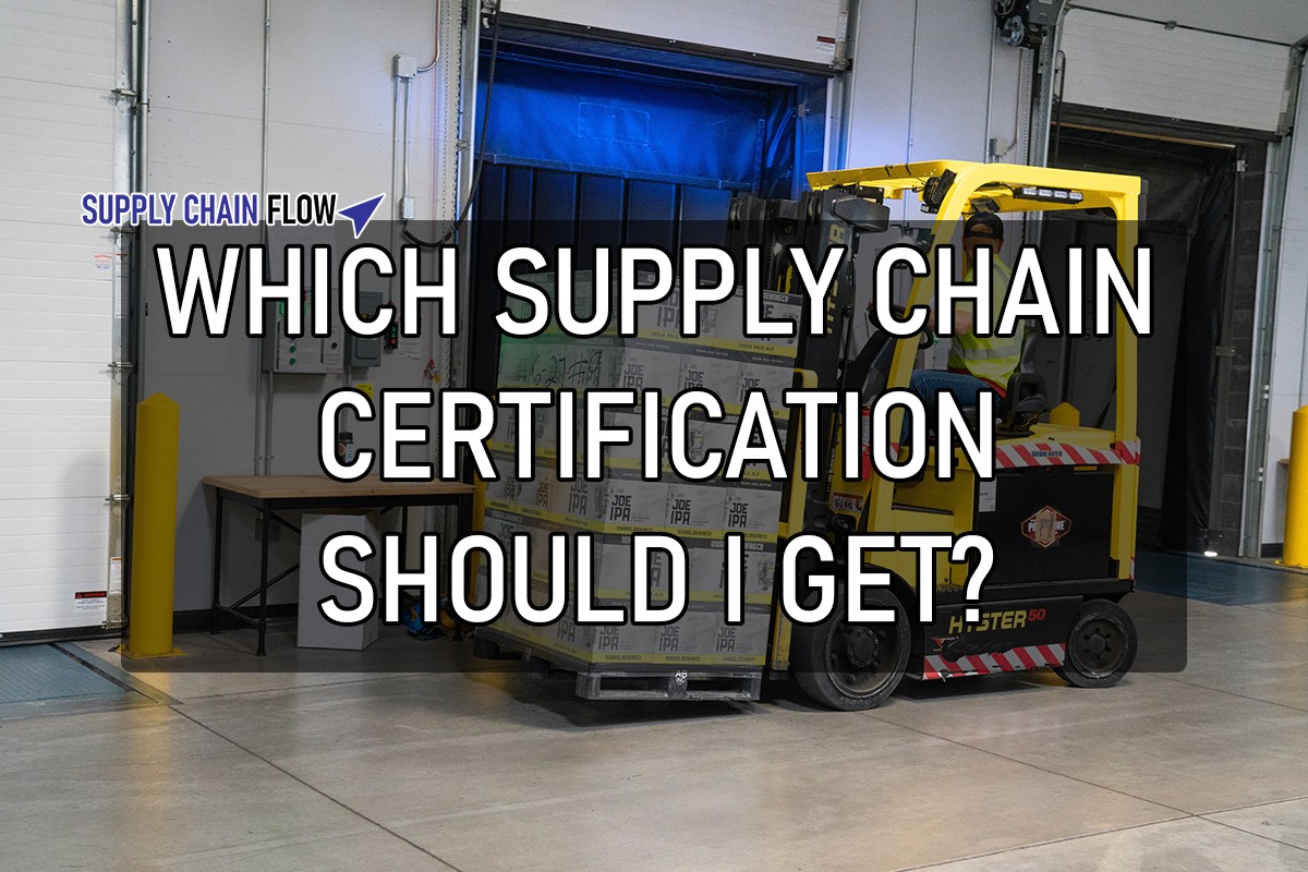 which-supply-chain-certification-should-i-get-supply-chain-flow