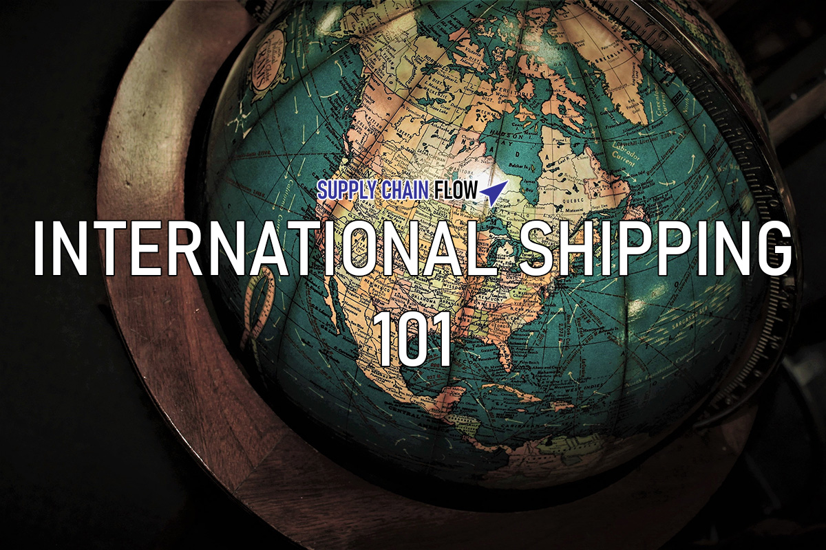 Globe with text that reads International Shipping 101